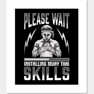 Funny Please Wait Installing Muay Thai Skills MMA Posters and Art